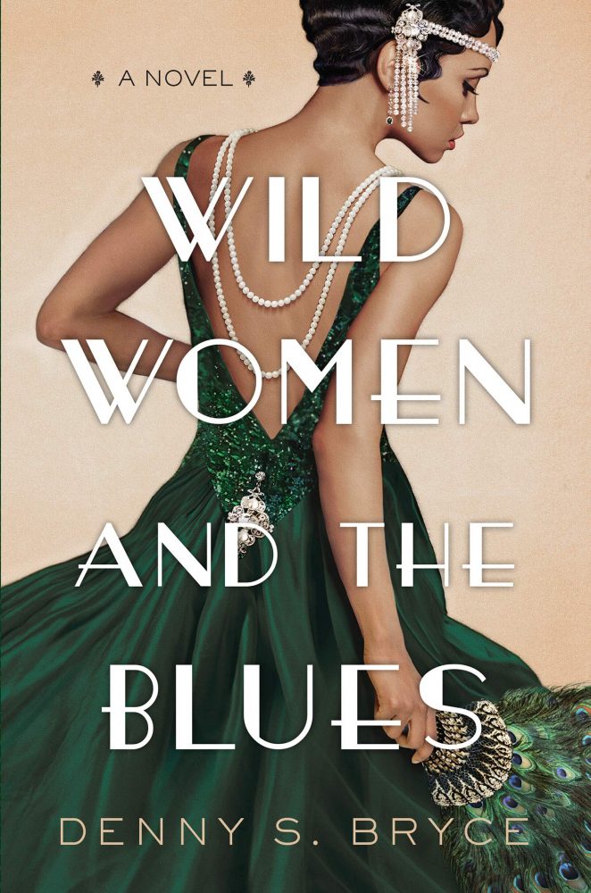 2021 Reading List: Wild Women Blues by Denny S. Bryce 
