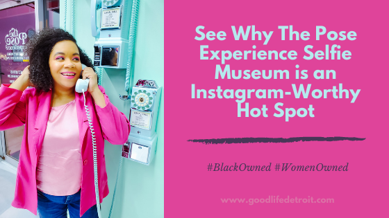 See Why The Pose Experience Selfie Museum is an Instagram-Worthy Hot Spot