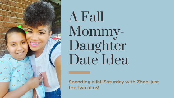 A Fall Mommy-Daughter Date Idea