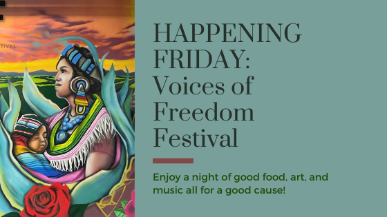 HAPPENING FRIDAY: Voices of Freedom Festival