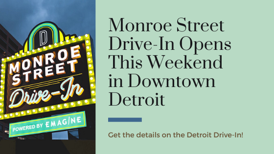 Monroe Street Drive-In Opens This Weekend